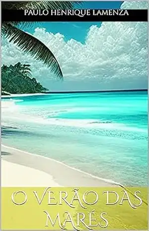 O Verão das Marés – Paulo Henrique Lamenza