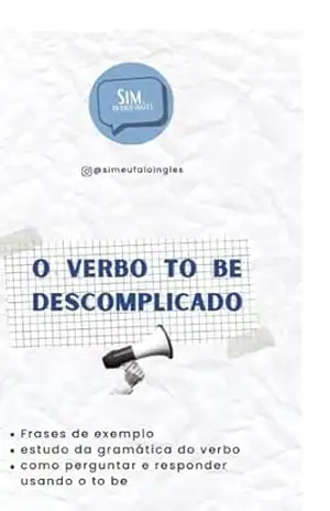 O verbo To Be Descomplicado - Filipe Pontual