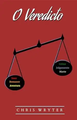 O Veredicto - Chris  Wryter