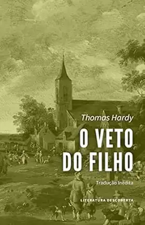 O Veto do Filho – Thomas Hardy