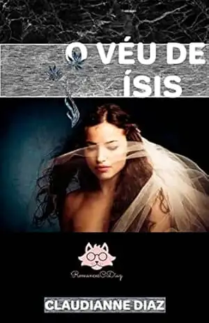 O Véu de Ísis – Claudianne Diaz