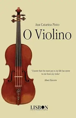 O violino – Ana Catarina Pinto