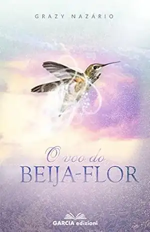 O Voo do beija flor - Grazy Nazario