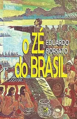 O Zé do Brasil - Eduardo Borsato
