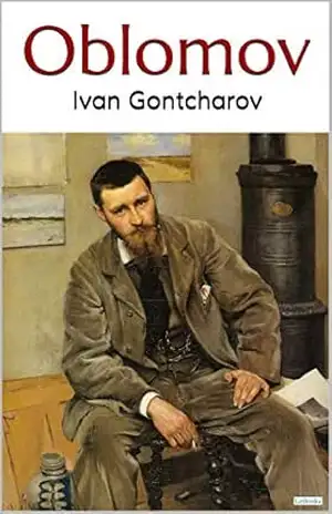 OBLOMOV – Gontcharov - Ivan Gontcharov