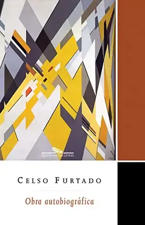 Obra autobiográfica – Celso Furtado