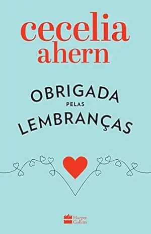 Obrigada pelas lembranças – Cecelia Ahern