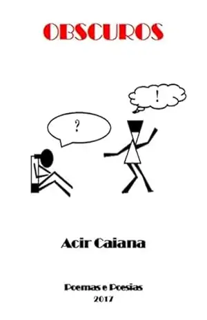 Obscuros – Acir Caiana