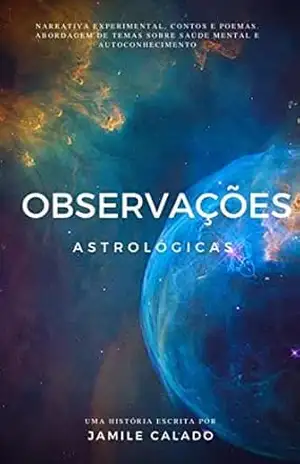 Observações Astrológicas - Jamile Calado