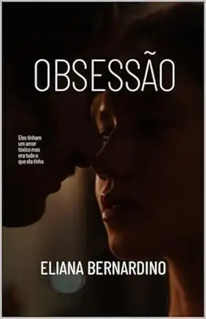 Obsessão – Eliana Bernardino