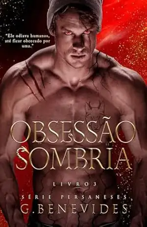 Obsessão Sombria: O demônio no cio e a pintora (Persaneses Livro 3) – G. Benevides