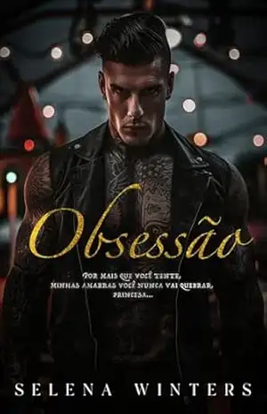 Obsessão: Um Romance Sombrio (Feira de Diversões) – Selena Winters