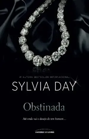 Obstinada - Sylvia Day