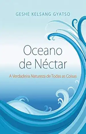 Oceano de Néctar – Geshe Kelsang Gyatso