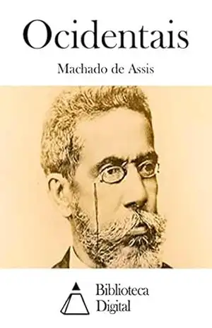 Ocidentais – Machado de Assis