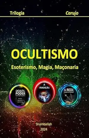 Ocultismo – Trilogia – Carlos Araujo Carujo