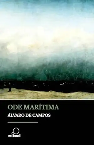 Ode Marítima – Álvaro de Campos