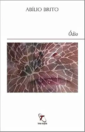 Ódio – Abílio Brito