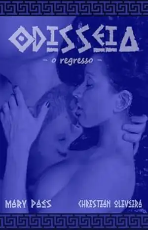 Odisseia: – o regresso – – Christian Oliveira