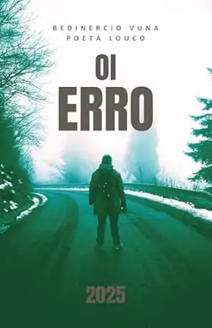 OI ERRO: Oi Erro – Bedinercio Vuna