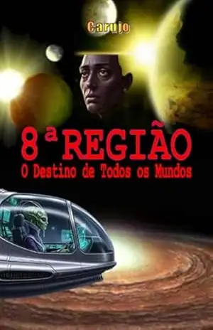 Oitava Região – Carlos Araujo Carujo