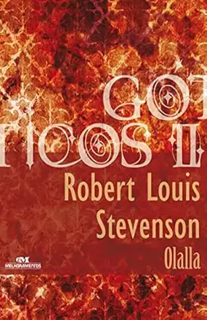 Olalla (Coleção Góticos Livro 18) – Robert Louis Stevenson