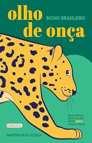 Olho de onça – Martha Bevilacqua