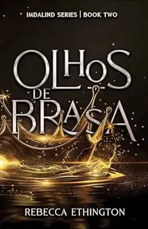 Olhos de Brasa (Imdalind Série Livro 2) – Rebecca Ethington
