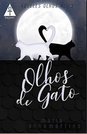 Olhos de Gato – Maria Anna  Martins