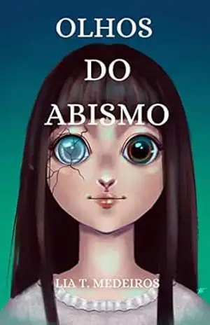 Olhos do Abismo – Lia T. Medeiros