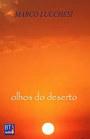 Olhos do Deserto – Marco Lucchesi