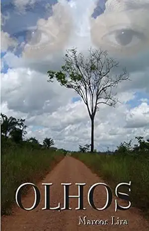 Olhos: Romance – Marcos Lira