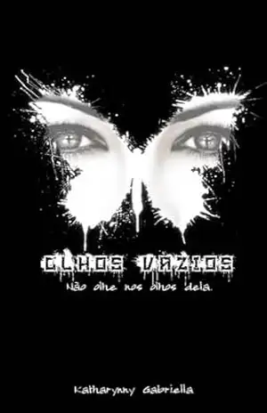 Olhos Vazios – Katharynny Gabriella