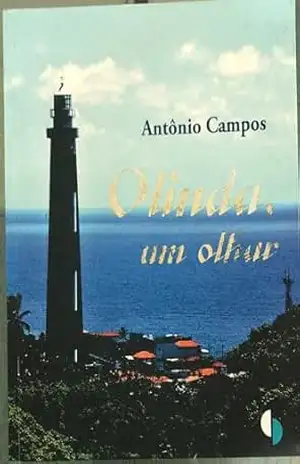 Olinda, um olhar – Antônio Campos