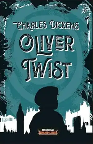 Oliver Twist – Charles Dickens