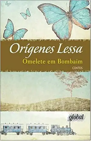Omelete em Bombaim - Orígenes Lessa