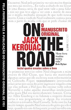 On the Road – O Manuscrito Original – Jack Kerouac
