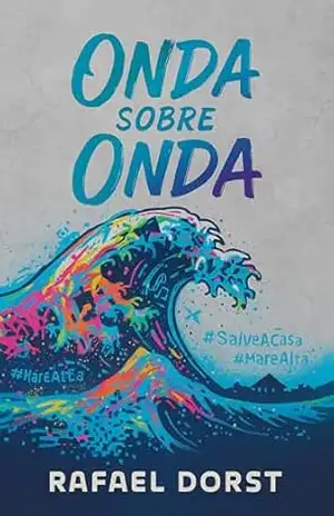 Onda Sobre Onda - Rafael Dorst