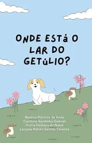 Onde Está o Lar do Getúlio – Giulia Haibara de Natal