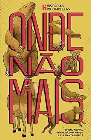 Onde Não Mais – Vários Autores