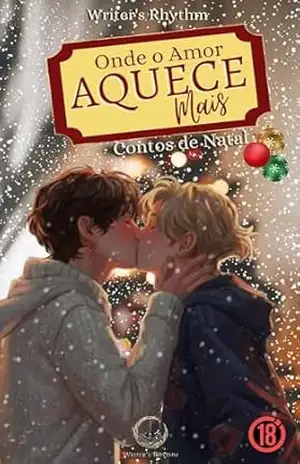 Onde o amor Aquece Mais: Contos De Natal – Writer’s  Rhythm