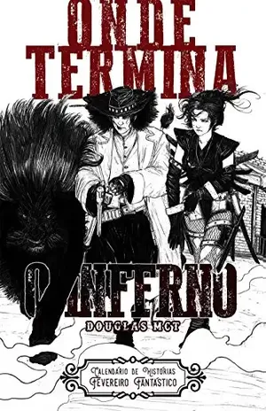 Onde Termina o Inferno (Calendário de Histórias Livro 2) – Douglas MCT