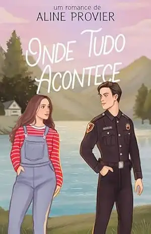 Onde Tudo Acontece – Aline Próvier