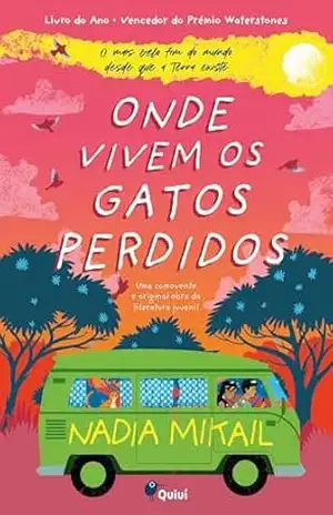Onde Vivem os Gatos Perdidos – Nadia Mikail