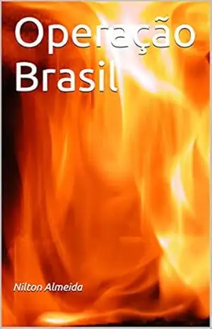 Operação Brasil – Nilton Almeida