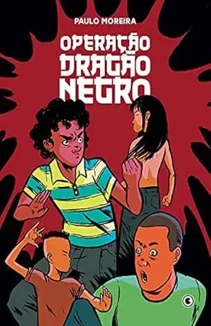 Operação Dragão Negro – Paulo Moreira