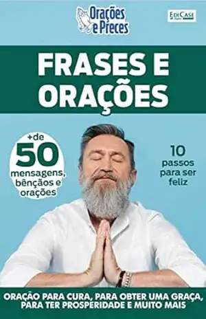 Orações e Preces Ed. 17 – Bençãos, Preces e Orações (EdiCase Digital) – EdiCase Digital