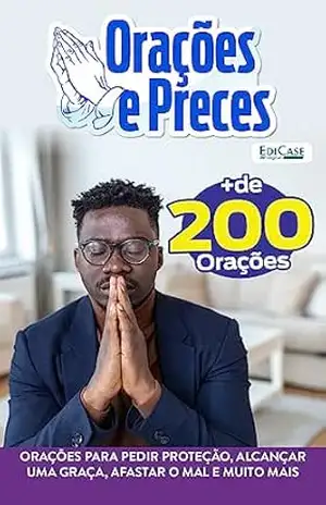 Orações e Preces Ed. 21 – Orações para tudo – EdiCase Digital