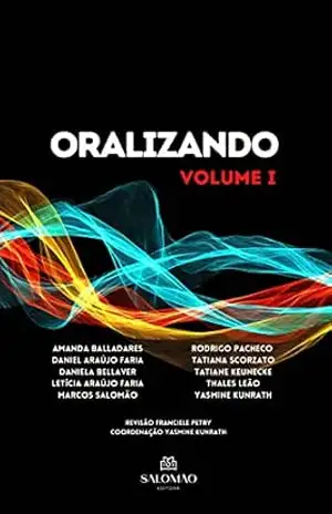 Oralizando em livro: Volume 1 – Perguntas e respostas para provas orais de concursos de cartório. – Yasmine  Kunrath