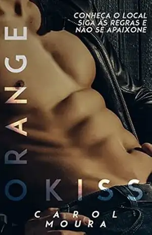 Orange Kiss – Carol Moura